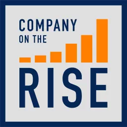 Company On The Rise Podcast artwork