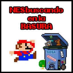 NESbuscando en la Basura Podcast artwork