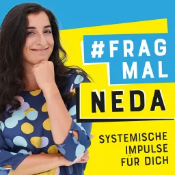 #fragmalneda - Systemische Impulse für Dich Podcast artwork