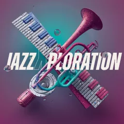 JazzXploration Podcast artwork