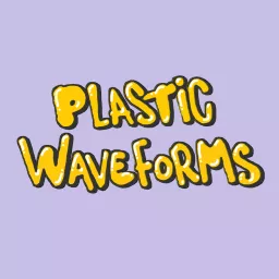 Plastic Waveforms with Simon The Magpie