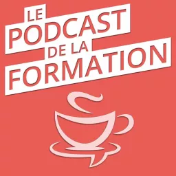 Le Podcast de la Formation artwork