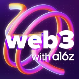 web3 with a16z crypto Podcast artwork