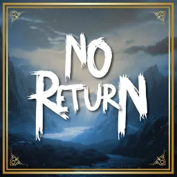 No Return Podcast artwork