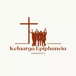 Keluarga Epiphaneia Podcast artwork