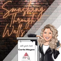 Smashing Through Walls Podcast artwork