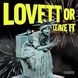 Lovett or Leave It Podcast artwork
