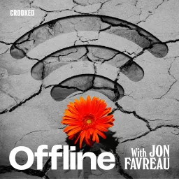 Offline with Jon Favreau Podcast artwork