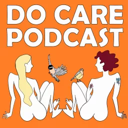 Do Care Podcast artwork