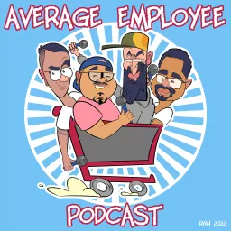 The Average Employee Podcast artwork