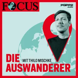 Die Auswanderer - mit Thilo Mischke Podcast artwork