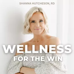 Wellness For The Win Podcast