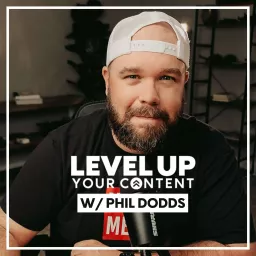The Level Up Your Content Podcast artwork