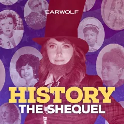 History: The Shequel Podcast artwork