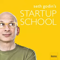 Seth Godin's Startup School Podcast artwork