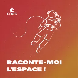 Raconte-moi l'espace