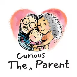 The Curious Parent Podcast artwork