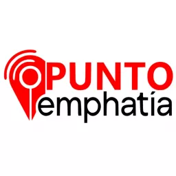 PUNTO EMPHATÍA Podcast artwork
