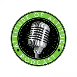 Attitude Of Altitude Podcast artwork