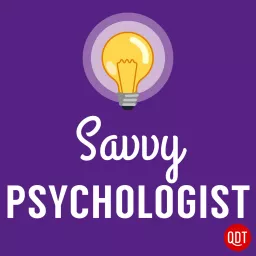 Savvy Psychologist Podcast artwork
