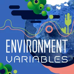 Environment Variables Podcast artwork