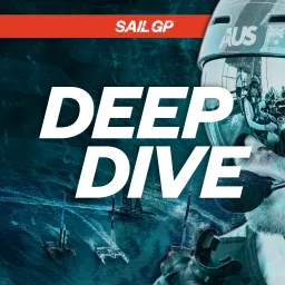 SailGP: Deep Dive Podcast artwork