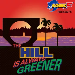 The Hill Is Always Greener Podcast artwork