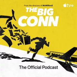 The Big Conn: The Official Podcast artwork