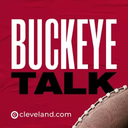 Buckeye Talk: Ohio State podcast by cleveland.com artwork