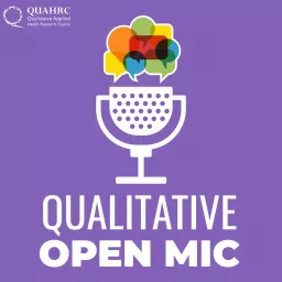 The Qualitative Open Mic Podcast artwork