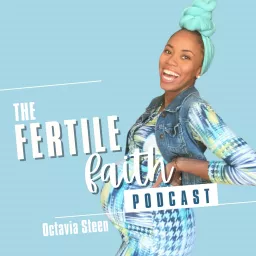 Fertile Faith | A Christian Fertility Podcast artwork