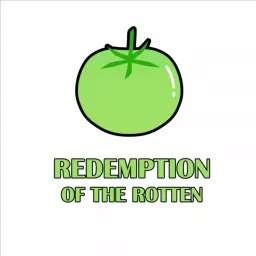 Redemption of the Rotten