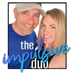 The Impulsive Duo Podcast artwork