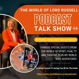 The World of Lord Russell Podcast artwork