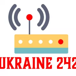 Ukraine 242 Podcast artwork