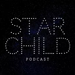 Star Child Podcast artwork