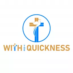 With The Quickness Podcast artwork