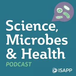 International Scientific Association for Probiotics and Prebiotics (ISAPP) Podcast artwork