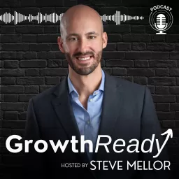 GrowthReady Podcast