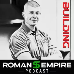 Building Roman's Empire Podcast artwork