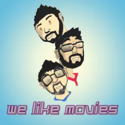 We Like Movies Podcast artwork