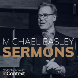 Michael Easley Sermons