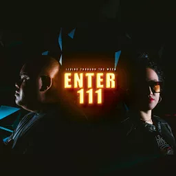 Enter 111 Podcast artwork