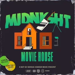 Midnight Movie House Podcast artwork