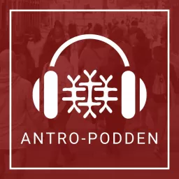 Antro-podden