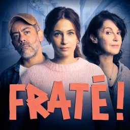 Fraté ! Podcast artwork