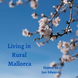Living in Rural Mallorca Podcast artwork