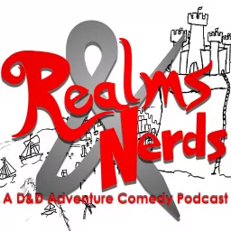 Realms & Nerds Podcast artwork