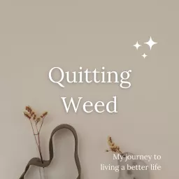 Quitting Weed Podcast artwork