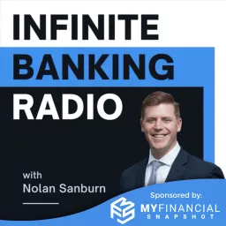 Infinite Banking Radio Podcast artwork